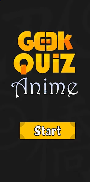 Geek Quiz: Anime (ГикКвиз)  [МОД Mega Pack] Screenshot 1