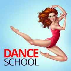 Взломанная Dance School Stories  [МОД Бесконечные монеты] - последняя версия apk на Андроид