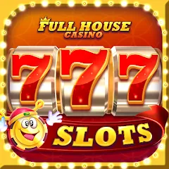 Скачать взлом Full House Casino - Slots Game (Фулл Хаус Казино)  [МОД Все открыто] - последняя версия apk на Андроид