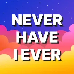 Взломанная Never Have I Ever: Adult Games  [МОД Бесконечные деньги] - стабильная версия apk на Андроид