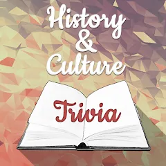 Скачать взломанную History & Culture Trivia  [МОД Много денег] - полная версия apk на Андроид