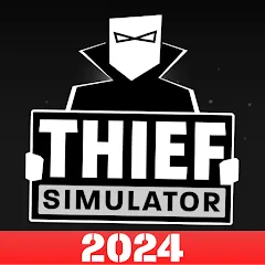 Взломанная Thief Simulator: Sneak & Steal (Симулятор вора)  [МОД Много денег] - стабильная версия apk на Андроид